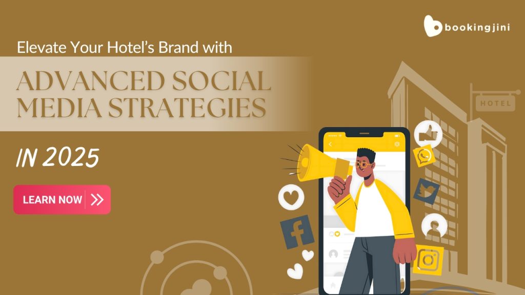 Social Media Marketing Strategy for Hotels in 2025